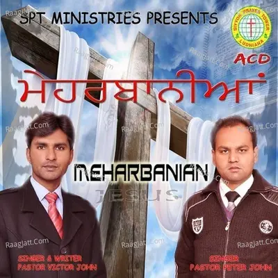 Meharbanian - Pastor Victor John