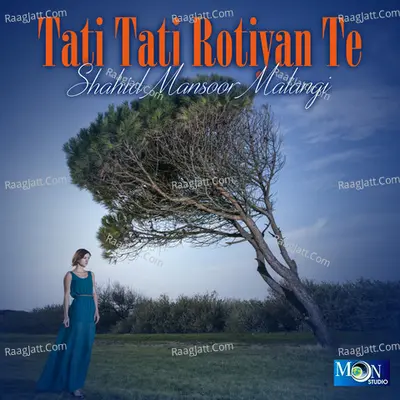 Tati Tati Rotiyan Te Poster