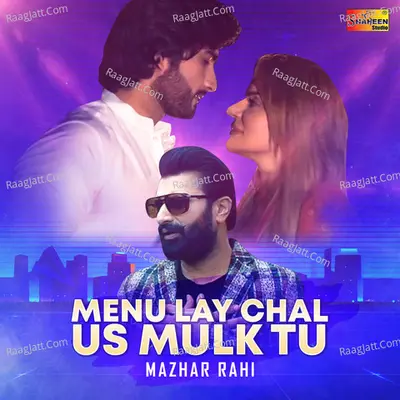 Menu Lay Chal Us Mulk Tu - Single Cover