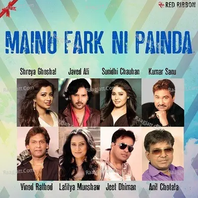 Mainu Fark Ni Painda - Jeet Dhiman