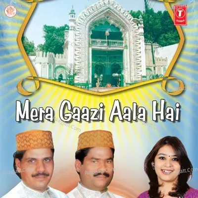 Mera Gaazi Aala Hai Poster