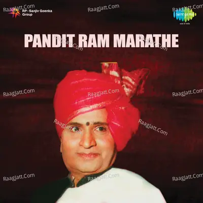 Pandit Ram Marathe - Pt. Ram Marathe