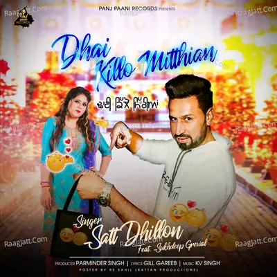 Dhai Killo Mitthian Cover