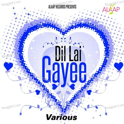 Dil Lai Gayee - Various