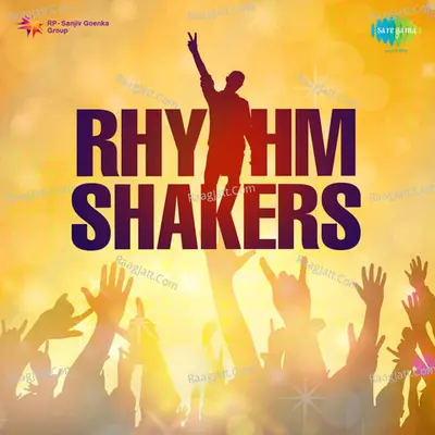 Rhythm Shakers - Pawan Jalan