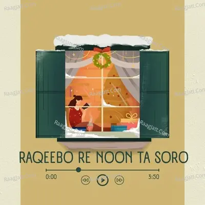 RAQEEBO RE NOON TA SORO ALBUM Poster