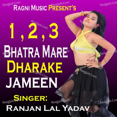 1, 2, 3 Bhatra Mare Dharake Jameen Cover