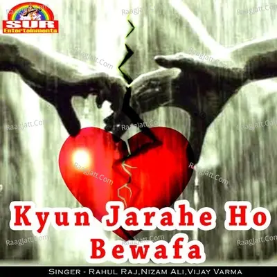 Kyun Jarahe Ho Bewafa Poster