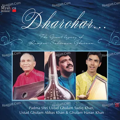 Dharohar - The Great Legacy of Rampur - Sahaswan Gharana Poster