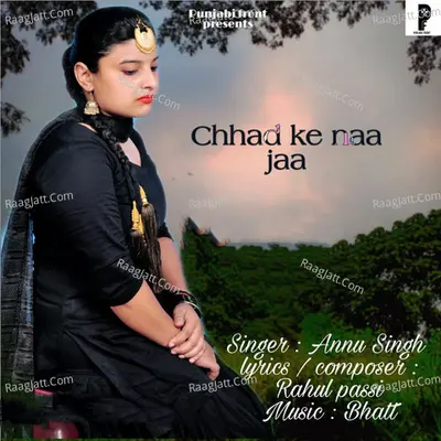 Chhad Ke Naa Jaa Cover