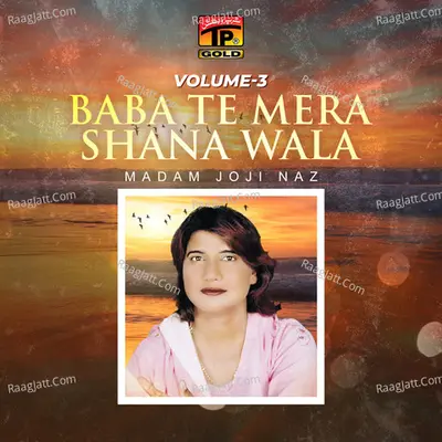Baba Te Mera Shana Wala, Vol. 3 Poster