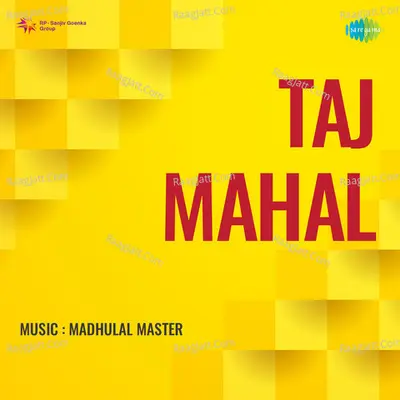 Taj Mahal - Indurani