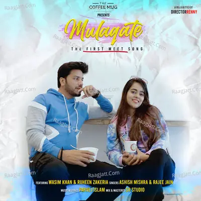 Mulaqate(The First Meet Song)