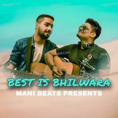 Best Is Bhilwara Cover