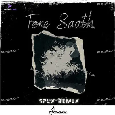 Tere Saath (SPLX Remix) Cover