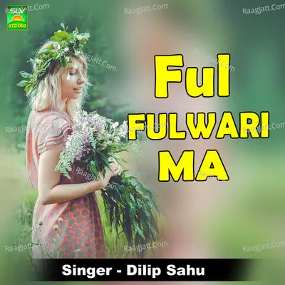 Ful Fulwari Ma Cover