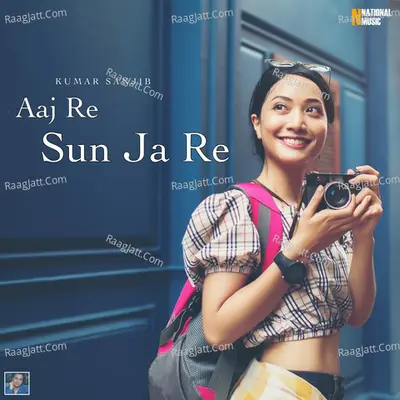 Aaj Re Sun Ja Re - Single