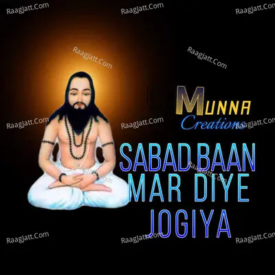 Sabad Baan Ma Mar Diye Jogiya