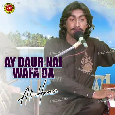 Ay Daur Nai Wafa Da - Single Cover