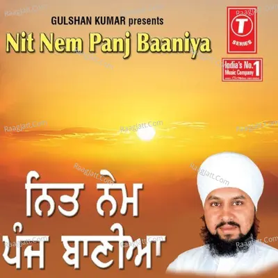 Nit Nem Panj Baaniyan - Bhai Onkar Singh (Una Wale)