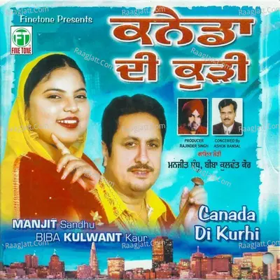 Canada Di Kurhi - Manjit Sandhu