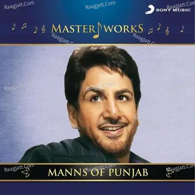 MasterWorks - Manns of Punjab - Gurdas Maan