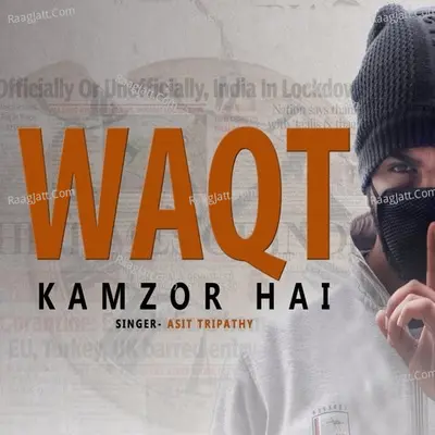 Waqt Kamzor Hai Cover