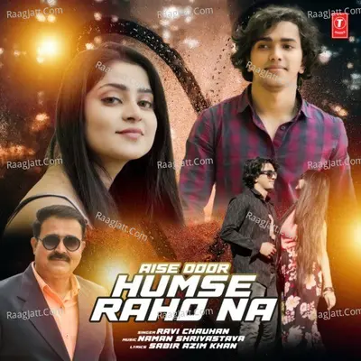 Aise Door Humse Raho Na Cover