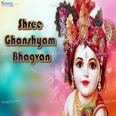 Shree Ghanshyam Bhagvan - Miten Chhadva