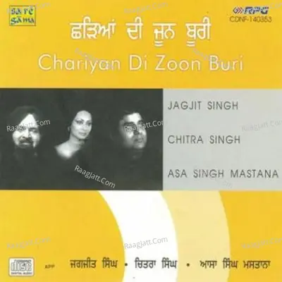 Chariyaan Di Zoon Buri - Asa Singh Mastana