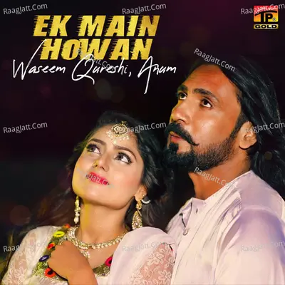 Ek Main Howan - Single