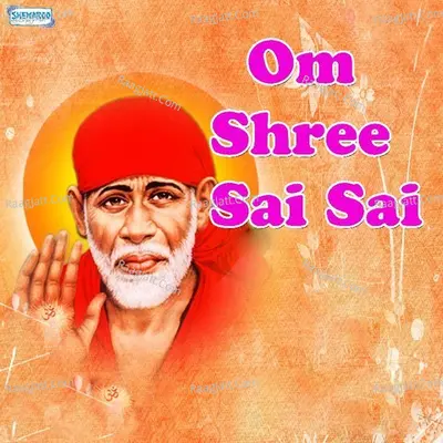 Om Shree Sai Sai - Miten