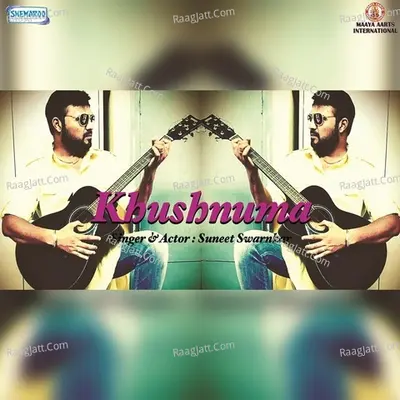Khushnuma Poster