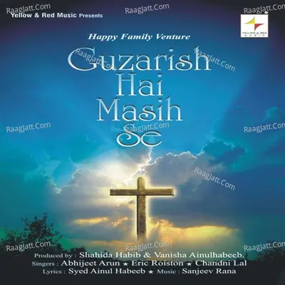 Guzarish Hai Masih Se Poster