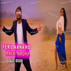Teri Aankho Main Nasha