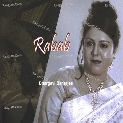 Rabab - Bhargavi Banerjee