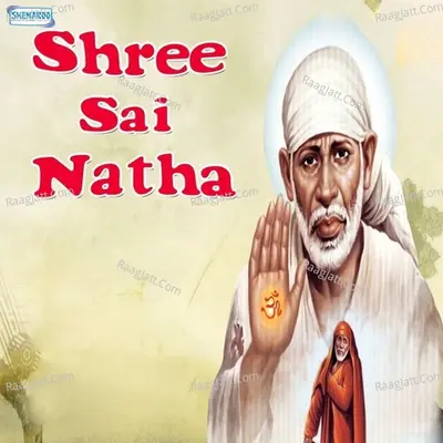 Shree Sai Natha - Miten