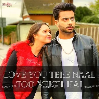 Love You Tere Naal Too Much Hai Poster