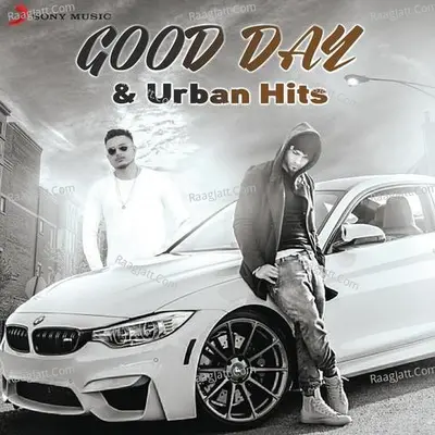 Good Day & Urban Hits Poster