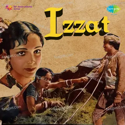 Izzat - Devika Rani