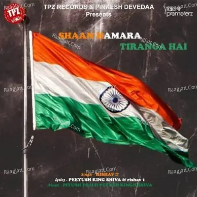 Shaan Hamara Tiranga Hai