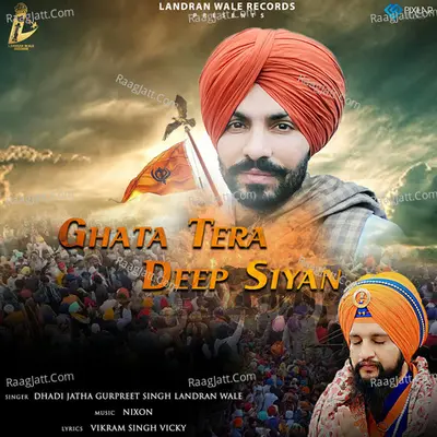 Ghata Tera Deep Sian