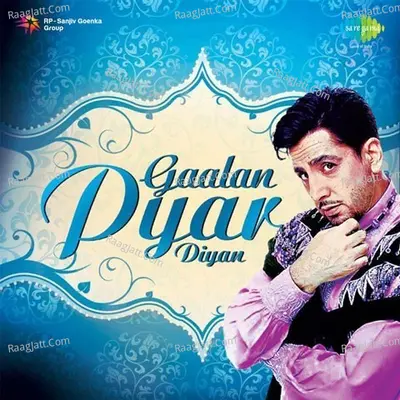 Gaalan Pyar Diyan - Gurmeet