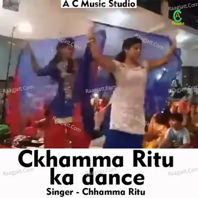 Chhamma Ritu ka dance Cover