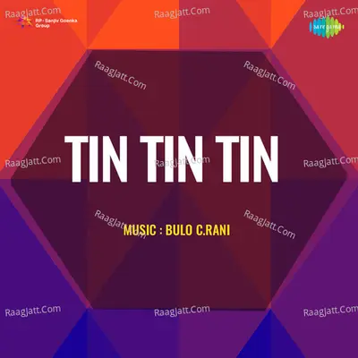 Tin Tin Tin - Sabita Chowdhury