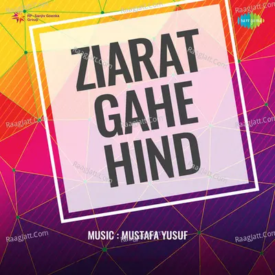 Ziarat Gahe Hind - Mohammed Rafi