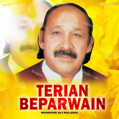 Terian Beparwain - Mansoor Ali Malangi
