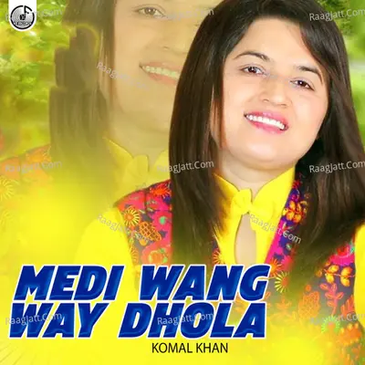 Medi Wang Way Dhola Cover