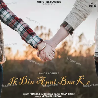 Ik Din Apni Bna Ke Cover