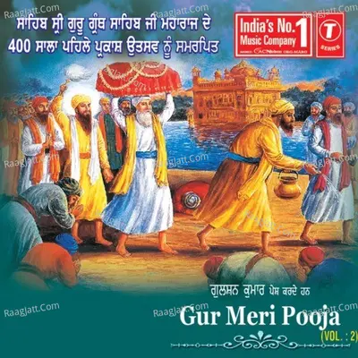 Gur Meri Pooja - Bhai Kamaljeet Singh Ji
